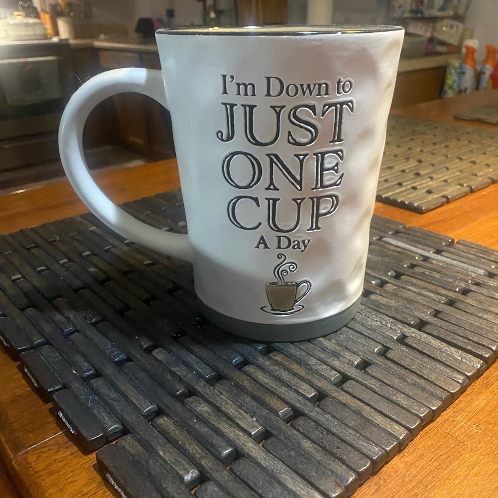 Just 1 Cup Coffee Cup